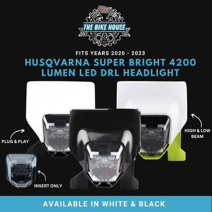 Husqvarna 2020 - 2023 DRL LED Headlight Super Bright 4200 Lumens FE TE Husky [ White | Black | Insert ]