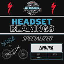 Load image into Gallery viewer, 2023 SPECIALIZED ENDURO REPLACEMENT TAPERED HEADSET BEARINGS [ COMP | EXPERT | SW FRM ]
