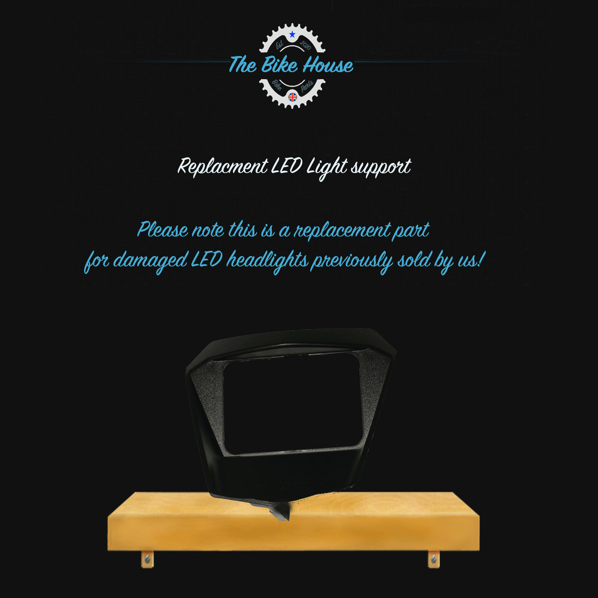 Replacement LED Light support for previously purchased items