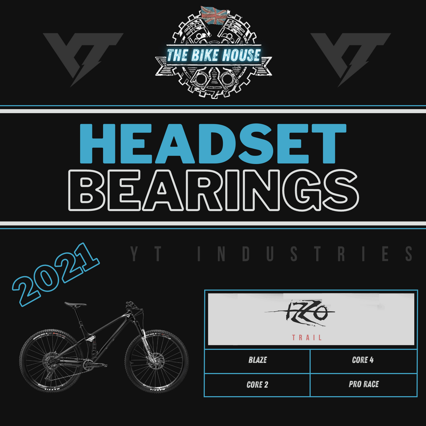 2021 YT IZZO REPLACEMENT TAPERED HEADSET BEARINGS [ BLAZE | CORE 2 | CORE 4 | PRO RACE ]