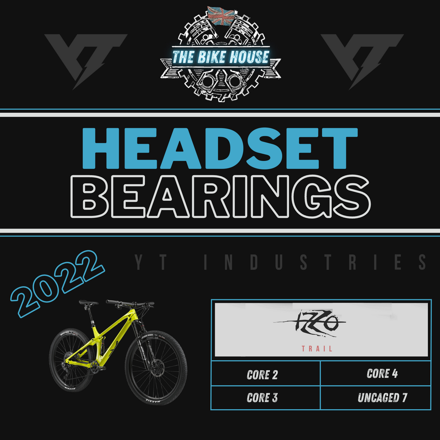 2022 YT IZZO REPLACEMENT TAPERED HEADSET BEARINGS [ CORE 2 | CORE 3 | CORE 4 | UNCAGED 7 ]