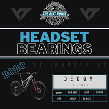 Load image into Gallery viewer, 2020 YT DECOY REPLACEMENT TAPERED HEADSET BEARINGS [ COMP | PRO | PRO RACE | SHRED | ELITE | 29 BASE | 29 PRO ]
