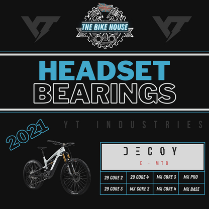 2021 YT DECOY REPLACEMENT TAPERED HEADSET BEARINGS [ MX | 29 | CORE 2 | CORE 3 | CORE 4 ]