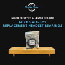 Load image into Gallery viewer, ACROS AIX-322 TAPERED HEADSET BEARINGS IS42 1 1:8” IS52 1.5” IS 42 52

