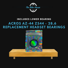 Load image into Gallery viewer, ACROS AZ-44 ZS44 - 28.6 LOWER HEADSET REPLACEMENT TAPERED HEADSET BEARINGS ZS44 ACROS
