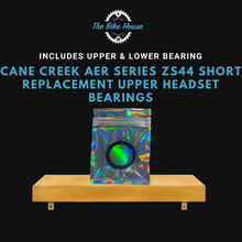 Load image into Gallery viewer, CANE CREEK AER SERIES ZS44 SHORT REPLACEMENT UPPER HEADSET BEARINGS ZS 44
