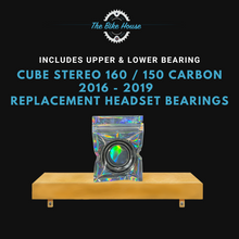 Load image into Gallery viewer, CUBE STEREO 160 / 150 CARBON 2016 - 2019 TAPERED HEADSET BEARINGS IS41 1 1:8” IS52 1.5” IS 41 52 ACROS

