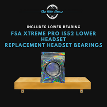 Load image into Gallery viewer, FSA XTREME PRO IS52 LOWER REPLACEMENT HEADSET BEARING IS52 1.5” IS 52
