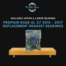 Load image into Gallery viewer, PROPAIN RAGE AL 27 2015 - 2017 TAPERED HEADSET BEARINGS ZS44 ZS56 ACROS
