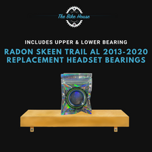 Load image into Gallery viewer, RADON SKEEN TRAIL AL 2013 - 2020 REPLACEMENT HEADSET BEARINGS
