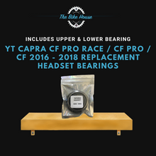 Load image into Gallery viewer, YT CAPRA CF PRO RACE / CF PRO / CF 2016 - 2018 REPLACEMENT HEADSET BEARINGS IS42 1 1:8” IS52 1.5” IS 42 52 ACROS AIX-326 TAPERED
