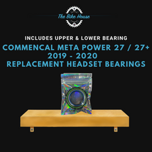 Load image into Gallery viewer, COMMENCAL META POWER 27 / 27+ 2019 - 2020 TAPERED HEADSET BEARINGS ZS44 ZS56 ACROS
