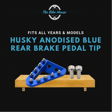 Load image into Gallery viewer, HUSQVARNA ANODISED BLUE REAR BRAKE PEDAL TIP
