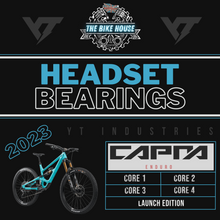 Load image into Gallery viewer, 2023 YT CAPRA REPLACEMENT TAPERED HEADSET BEARINGS [ CORE 1 | CORE 2 | CORE 3 | CORE 4 | LAUNCH EDITION ]
